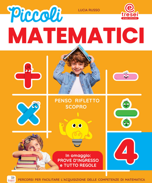 Piccoli matematici 4 - Centroscuola