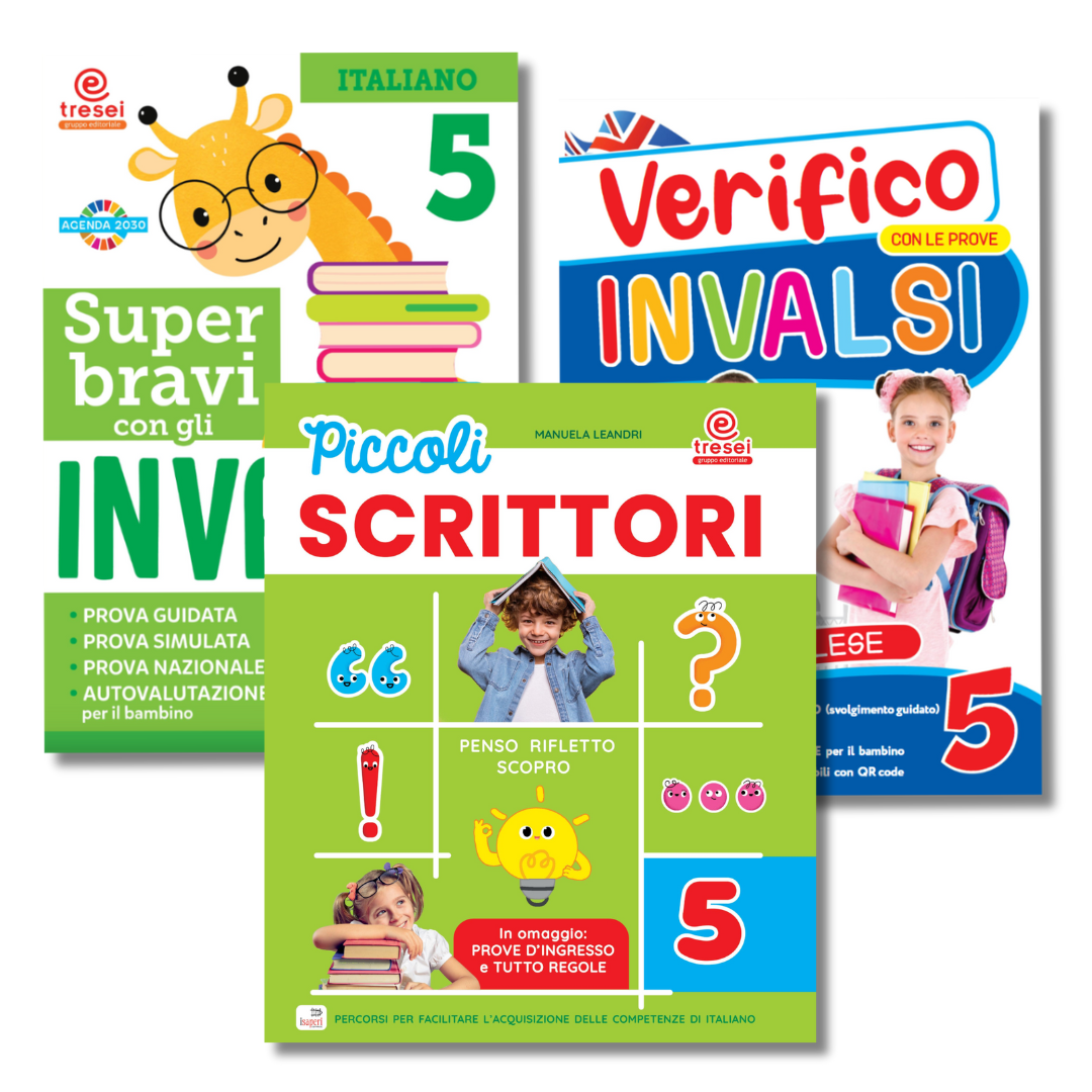 Piccoli scrittori 5 + Super bravi con gli Invalsi Italiano 5 + Verifico con le prove invalsi Inglese 5