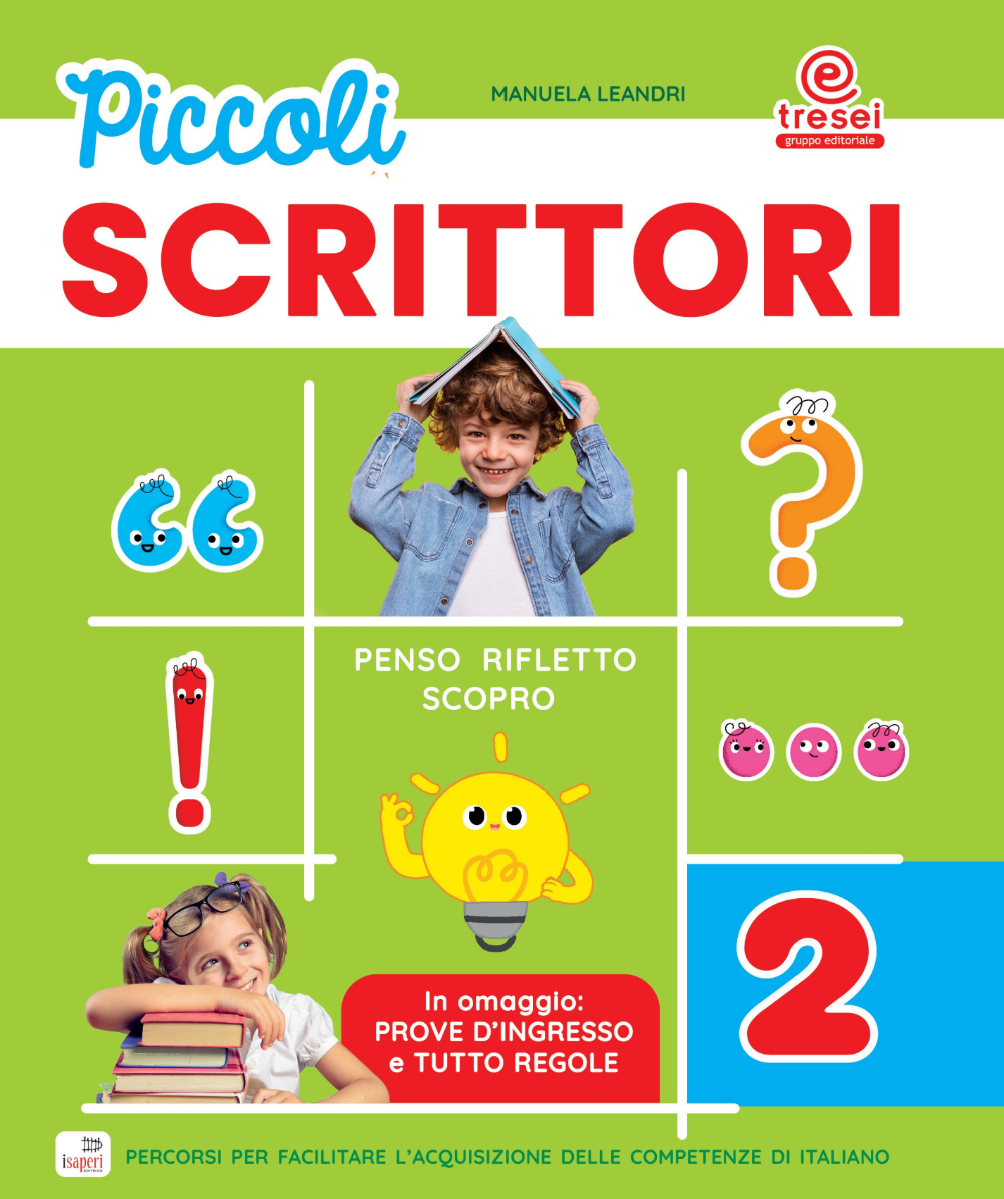 Piccoli scrittori 2 - Centroscuola