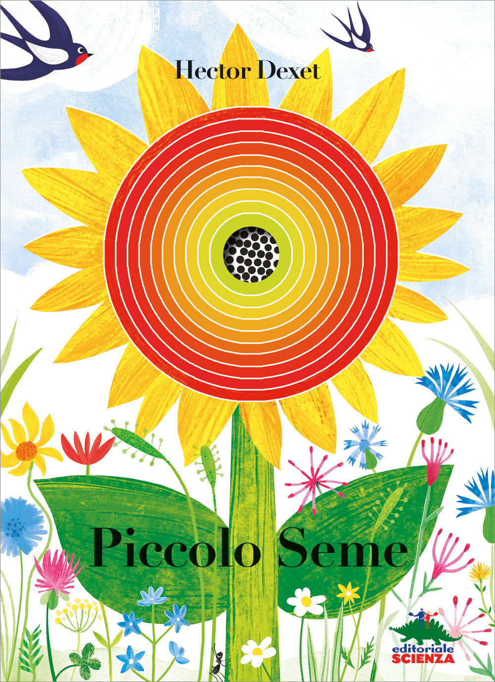 Piccolo seme – Hector Dexet – Editoriale Scienza