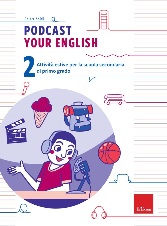Podcast your English 2 - Centroscuola