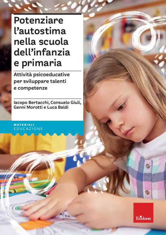 Potenziare l’autostima nella scuola dell’infanzia e primaria