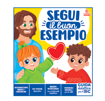 Copertina Guida Didattica Segui il buon esempio - Tre Sei Scuola, progetto IRC per la Scuola dell'Infanzia