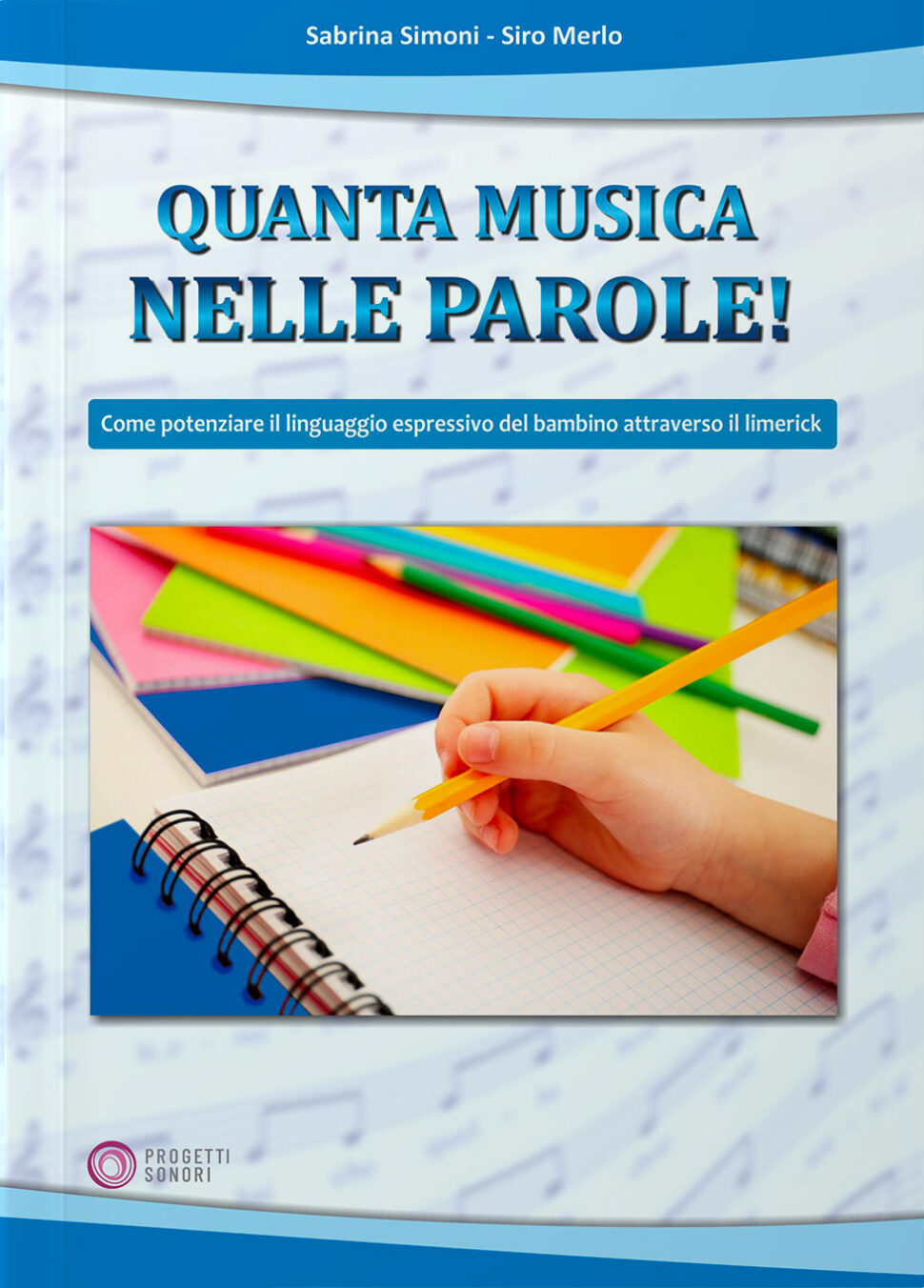Copertina di Quanta musica nelle parole! - Progetti Sonori