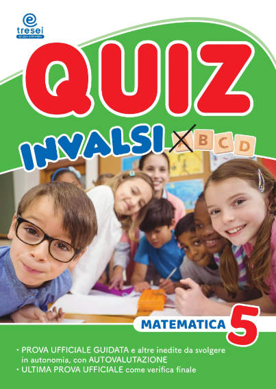 Quiz invalsi - Matematica 5 - Centroscuola