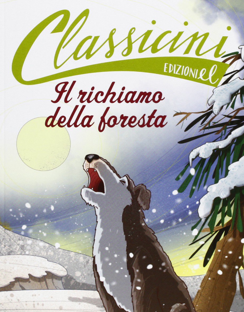 Classicini - Il richiamo della foresta - Centroscuola