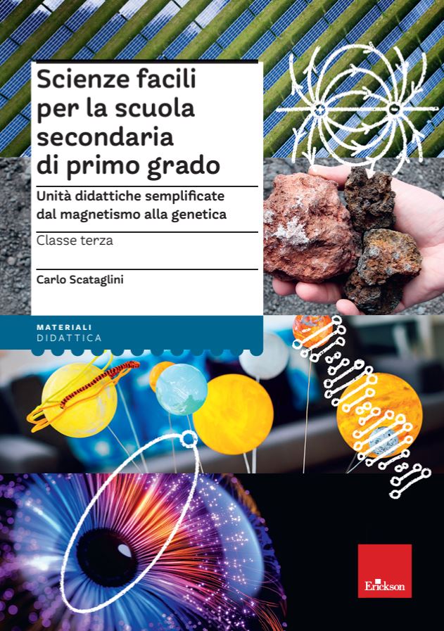 Scienze facili per la scuola secondaria di primo grado - Classe terza