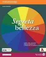 Segreta bellezza - A+B+C - Centroscuola