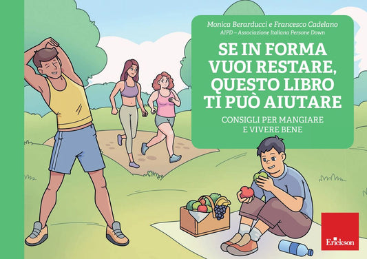 Se in forma vuoi restare, questo libro ti può aiutare