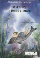 Copertina di Avventura in fondo al mare
