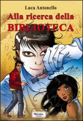 Copertina di Alla ricerca della biblioteca