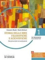 Storia delle idee filosofiche e scientifiche 1 - Centroscuola