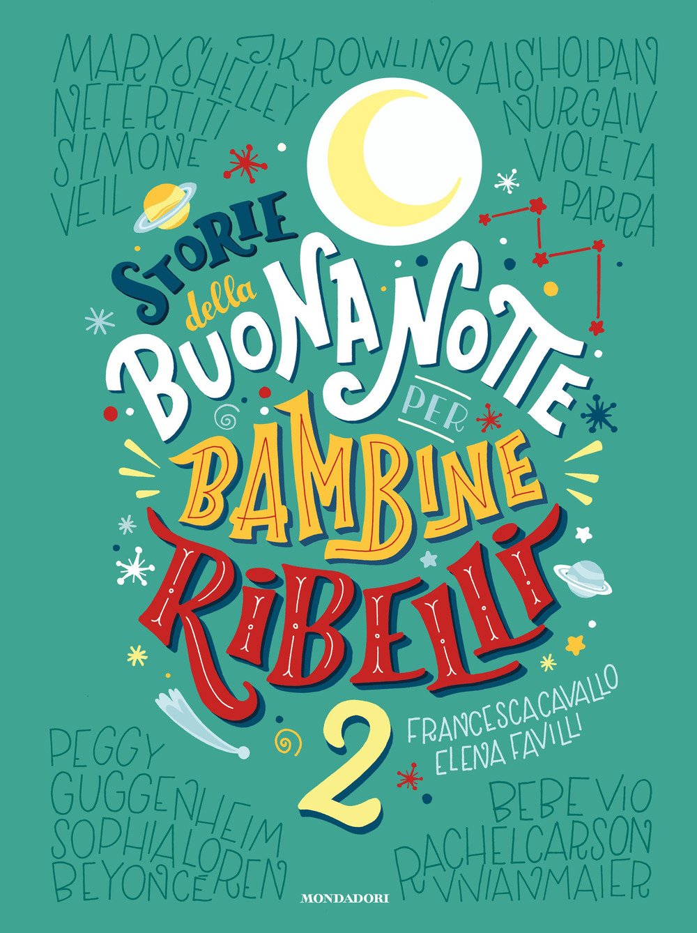 Storie della buonanotte per bambine ribelli 2 - Centroscuola