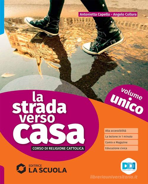 Strada Verso Casa. +Ed. Civica - Centroscuola