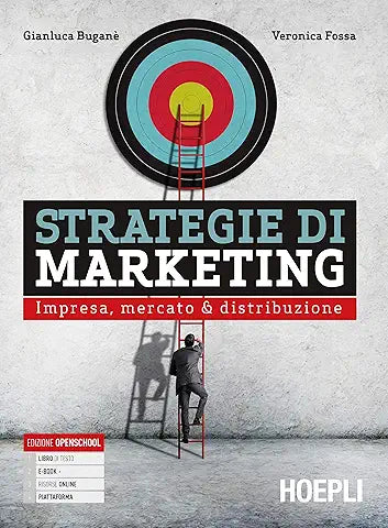Strategie Di Marketing. Impresa, Mercato E Distribuzione - Centroscuola