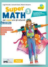 Super Math. Algebra+Geometria  3 - Centroscuola