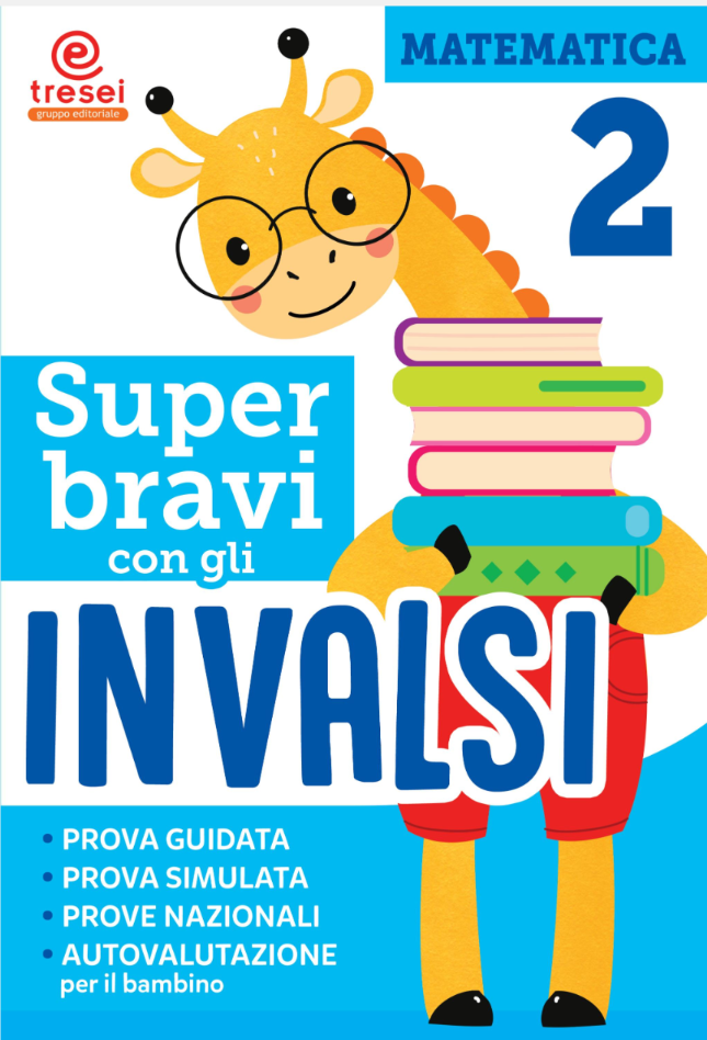 Super bravi con gli Invalsi - Matematica 2