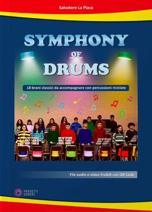 Symphony of drums - Salvatore La Placa - Progetti Sonori