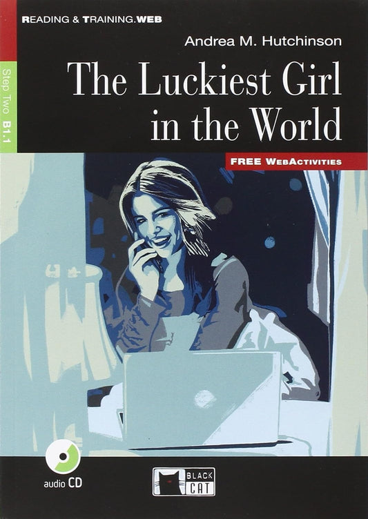 The Luckiest Girl in the World - Centroscuola