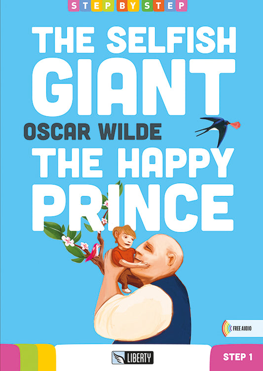 The Selfish Giant - The Happy Prince - Centroscuola