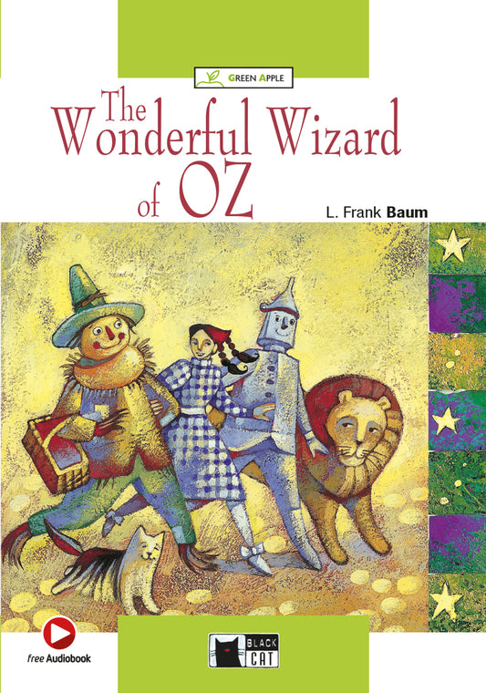 The Wonderful Wizard of Oz - Centroscuola