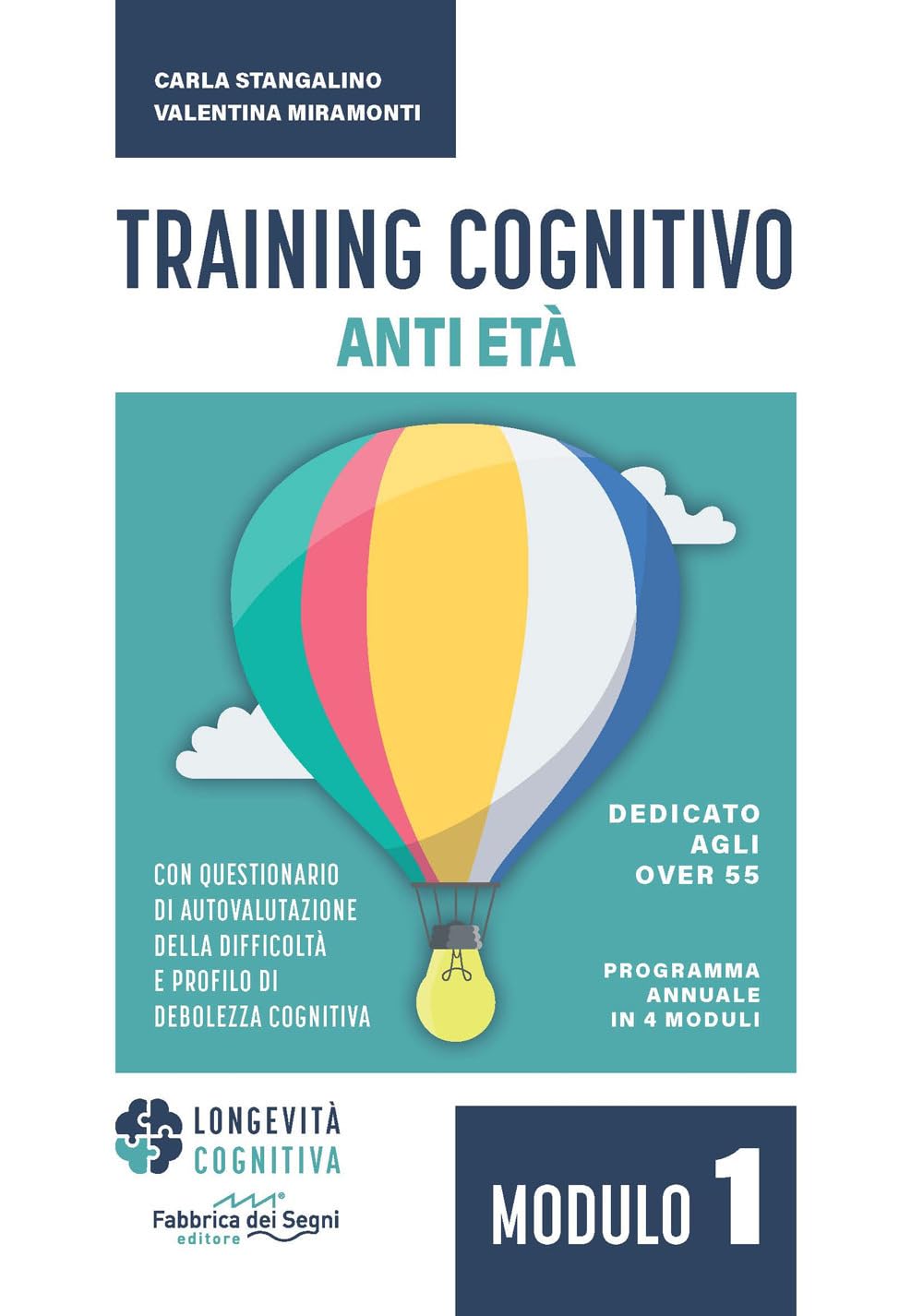 Training cognitivo anti-età (Vol. 1)