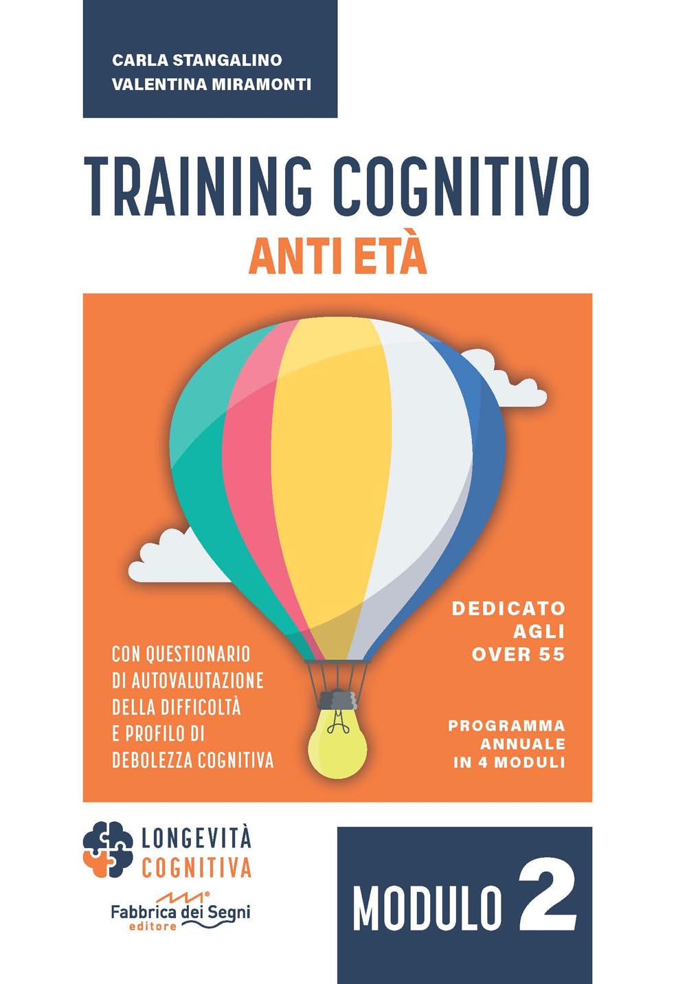 Training cognitivo anti-età (Vol. 2)