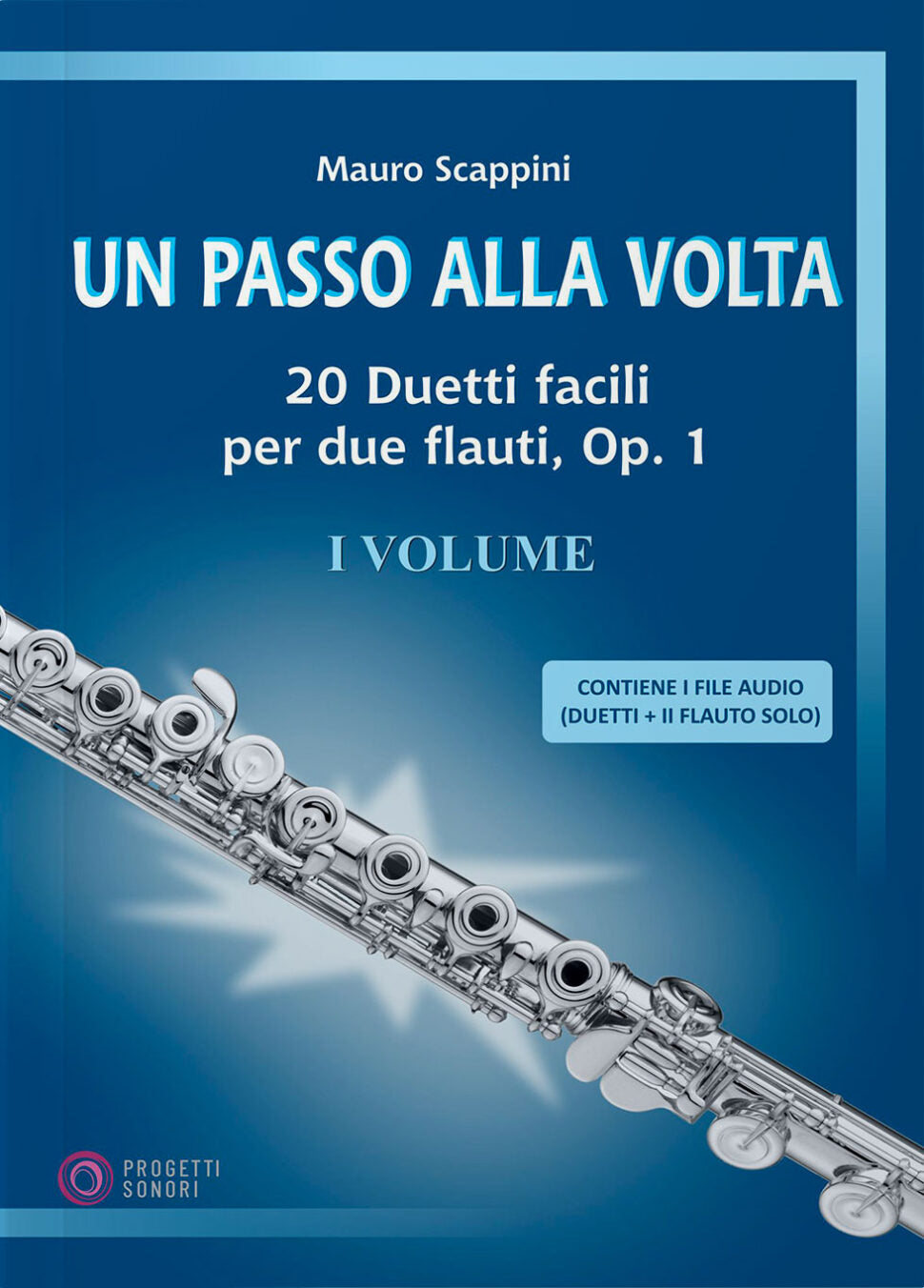 Copertina di Un passo alla volta, di Mauro Scappini - Progetti Sonori