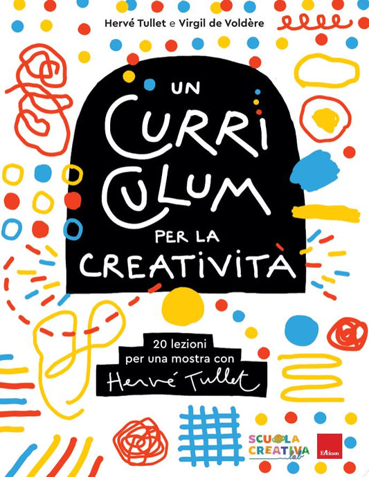 Un curriculum per la creatività - Centroscuola