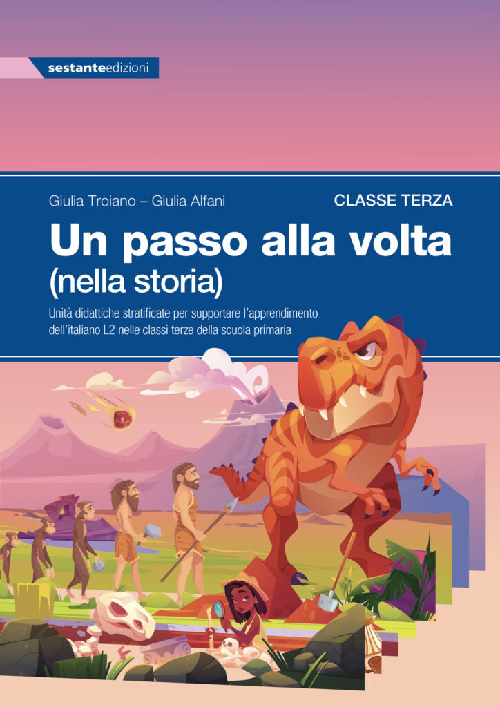 Un passo alla volta (nella storia) - Classe terza