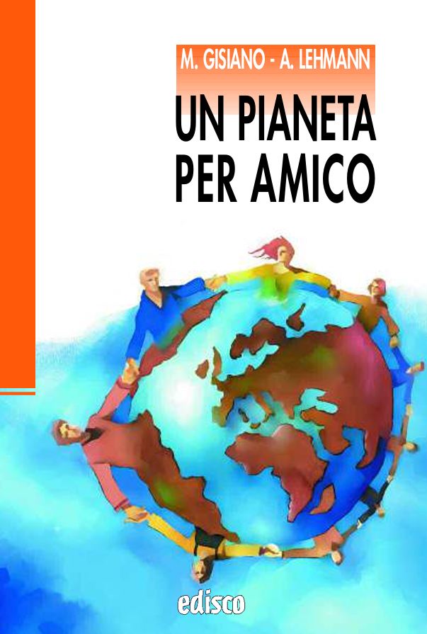 Un pianeta per amico - Centroscuola