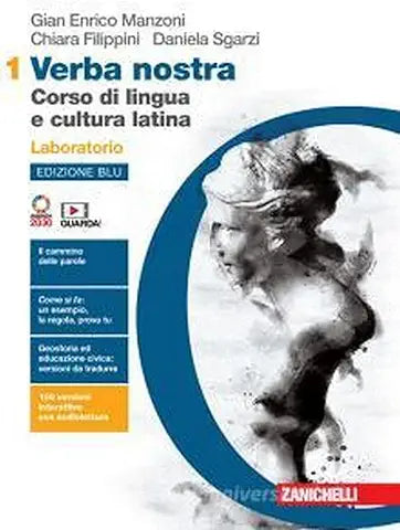Verba Nostra. Ed. Blu. Corso Di Lingua E Cultura Latina. Lab.  1 - Centroscuola