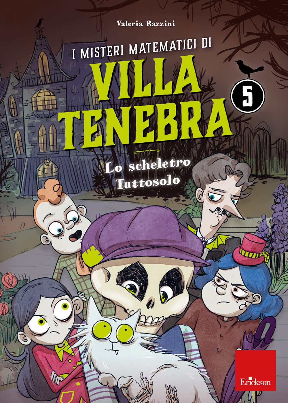 I misteri matematici di Villa Tenebra 5 - Lo scheletro Tuttosolo