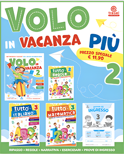 Volo in vacanza più 2 - Centroscuola