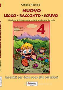 Nuovo leggo racconto scrivo 4 - Centroscuola