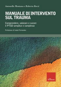 Manuale Di Intervento Sul Trauma 