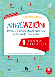 Navigazioni - Scienze e tecnologia 1