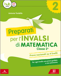 Preparati per le prove INVALSI - Matematica 2