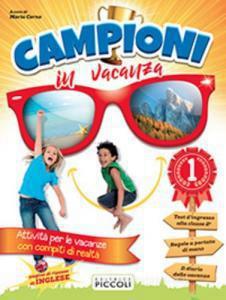 Campioni in vacanza 1-Il Capitello-Centroscuola
