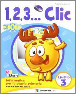 1 2 3...Clic Livello 3+Cd 