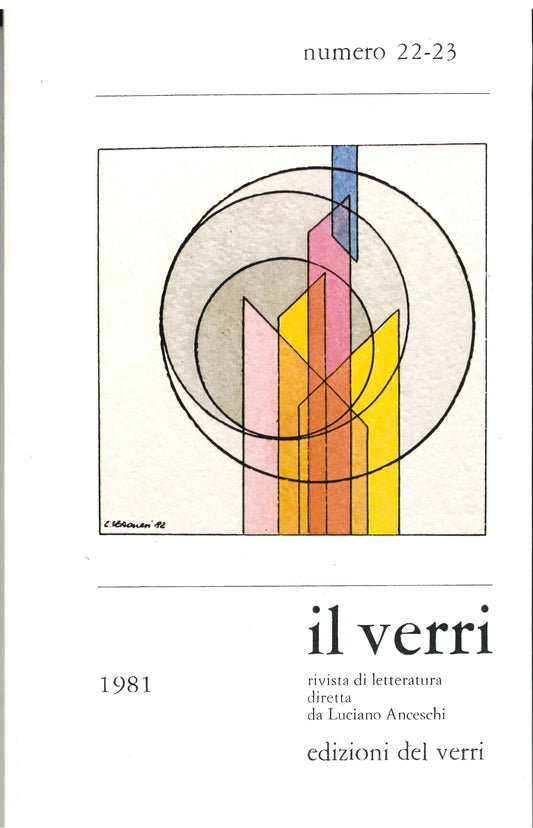 Rivista Il Verri - Sesta serie 1981 n 22-23 - goethe -