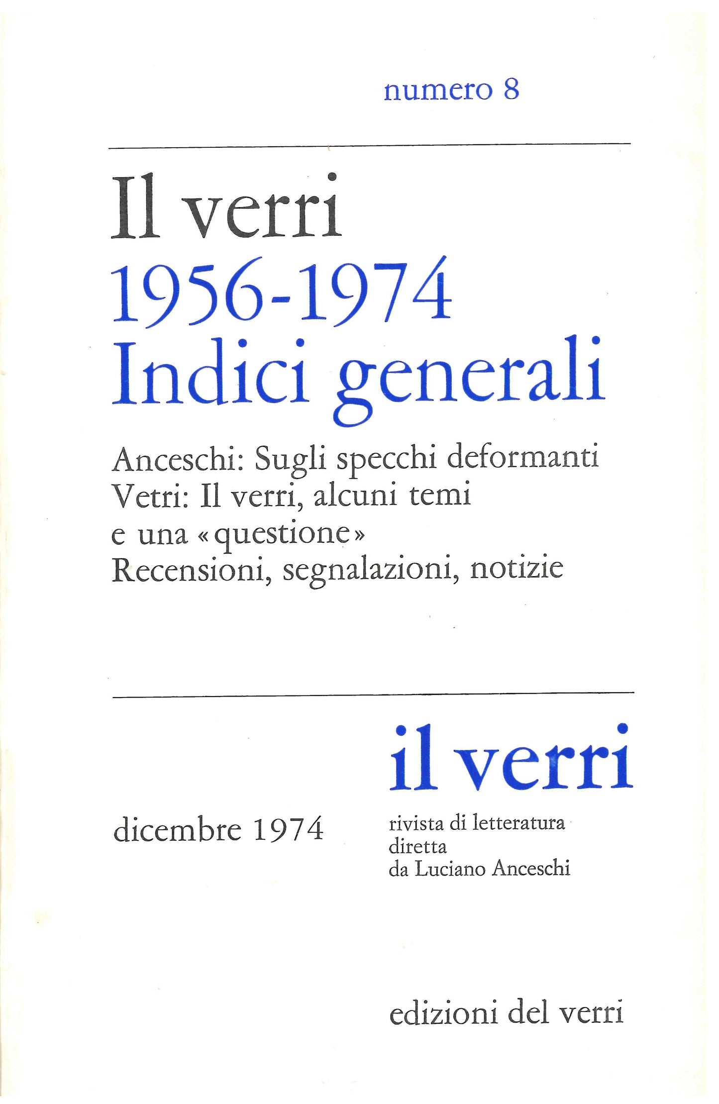Rivista Il Verri - Quinta serie 1974 n 8 - 1956 - 1974 indici generali