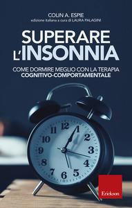 Superare l'insonnia. come dormire meglio con la terapia cognitivo-comportamentale - Centroscuola