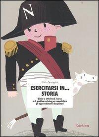 Esercitarsi in storia - Centroscuola