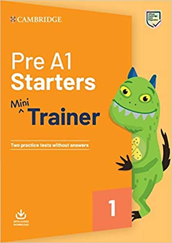 Pre A1 Starters Mini Trainer - Centroscuola