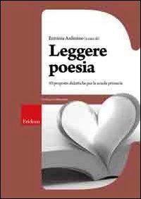 Leggere poesia. 50 proposte didattiche per la scuola primaria - Centroscuola