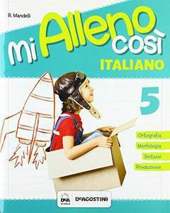 Mi alleno così- Italiano 5 - Centroscuola