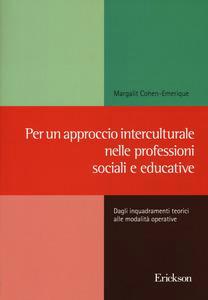 Per Un Approccio Interculturale Nelle Professioni Sociali E Educative 