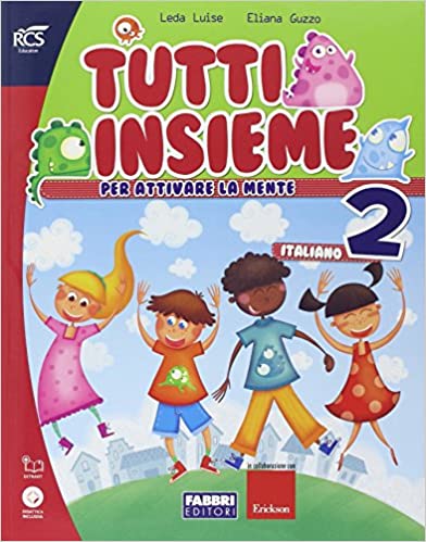 Tutti insieme 2 Italiano - Centroscuola