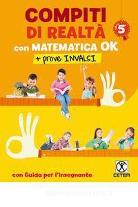 Compiti di realtà - matematica 5 - Centroscuola